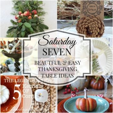Saturday Seven Thanksgiving Tables title collage
