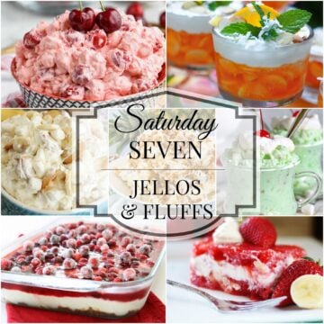 Saturday 7 Jello & Fluff Salads Title Collage