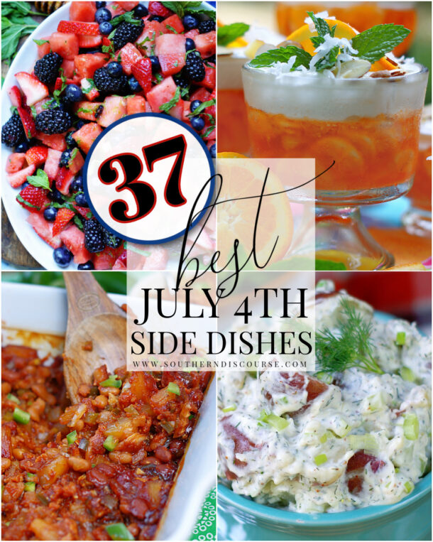 37 Best July 4th Side Dishes southern discourse