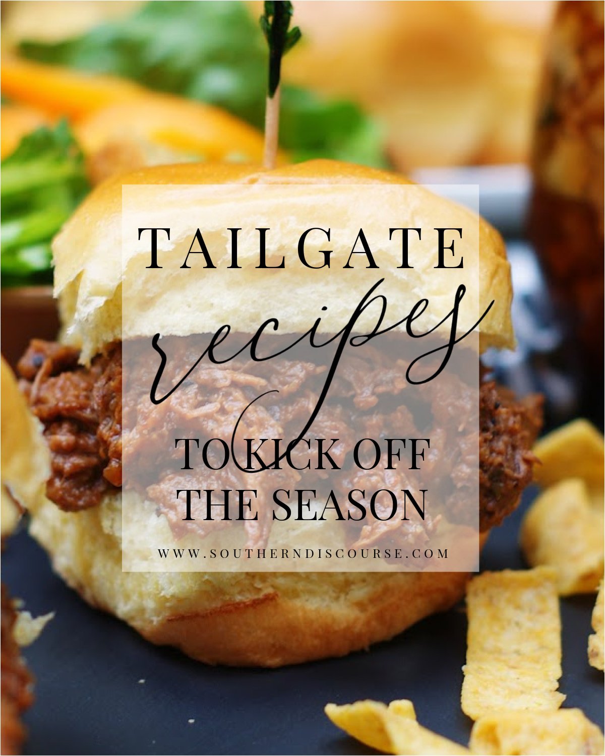 A BBQ Pot Roast Slider shown with chips and a text overlay as the title for Tailgate Recipes to Kick Off The Season.