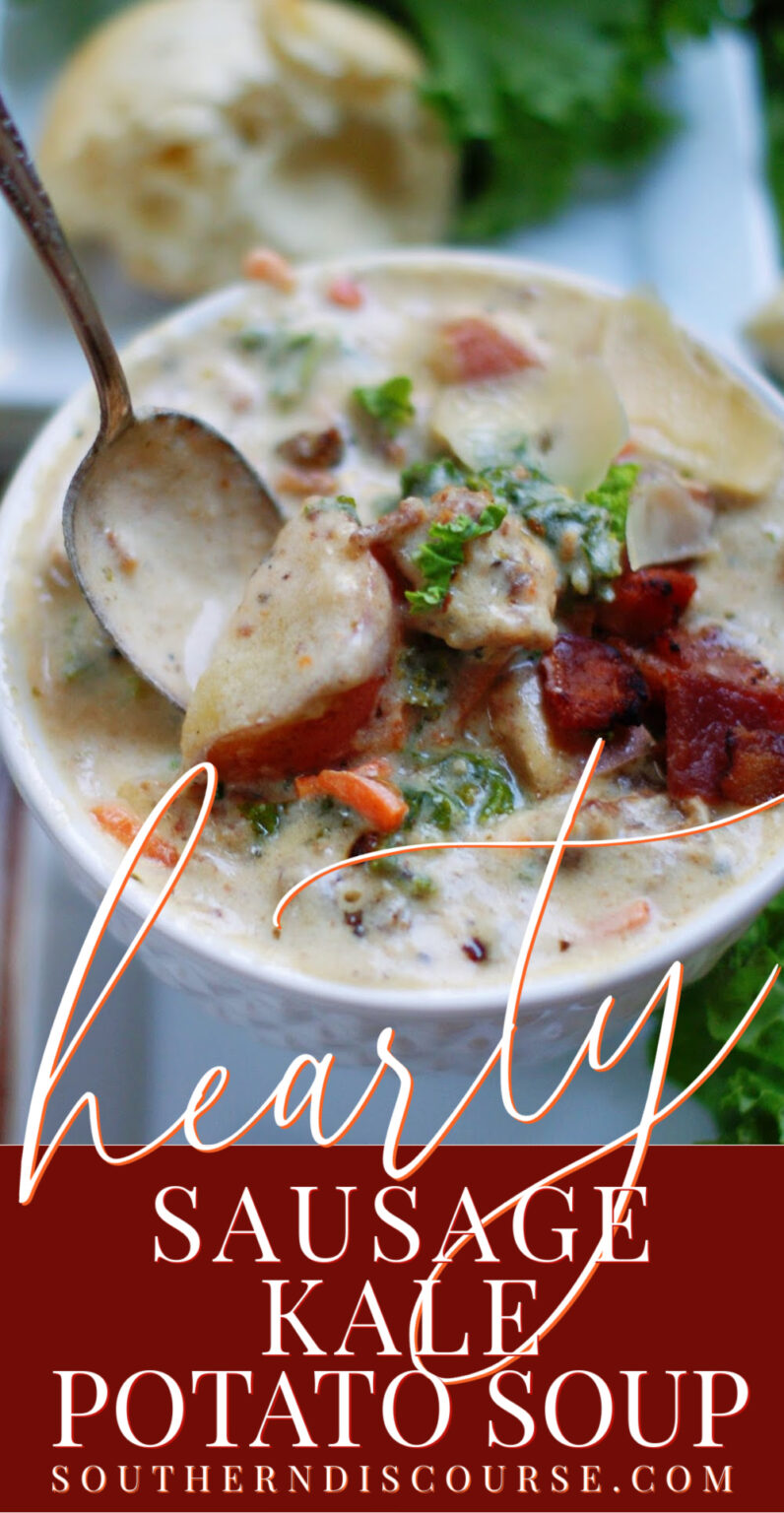 Hearty Sausage Potato Kale Soup Southern Discourse