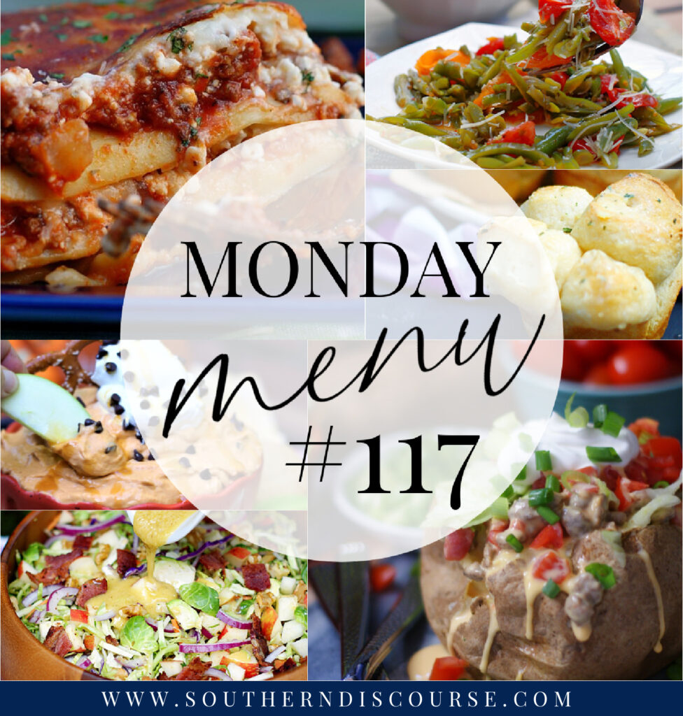 Monday Menu 117 Lasagna Stuffed Party Potatoes Southern Discourse