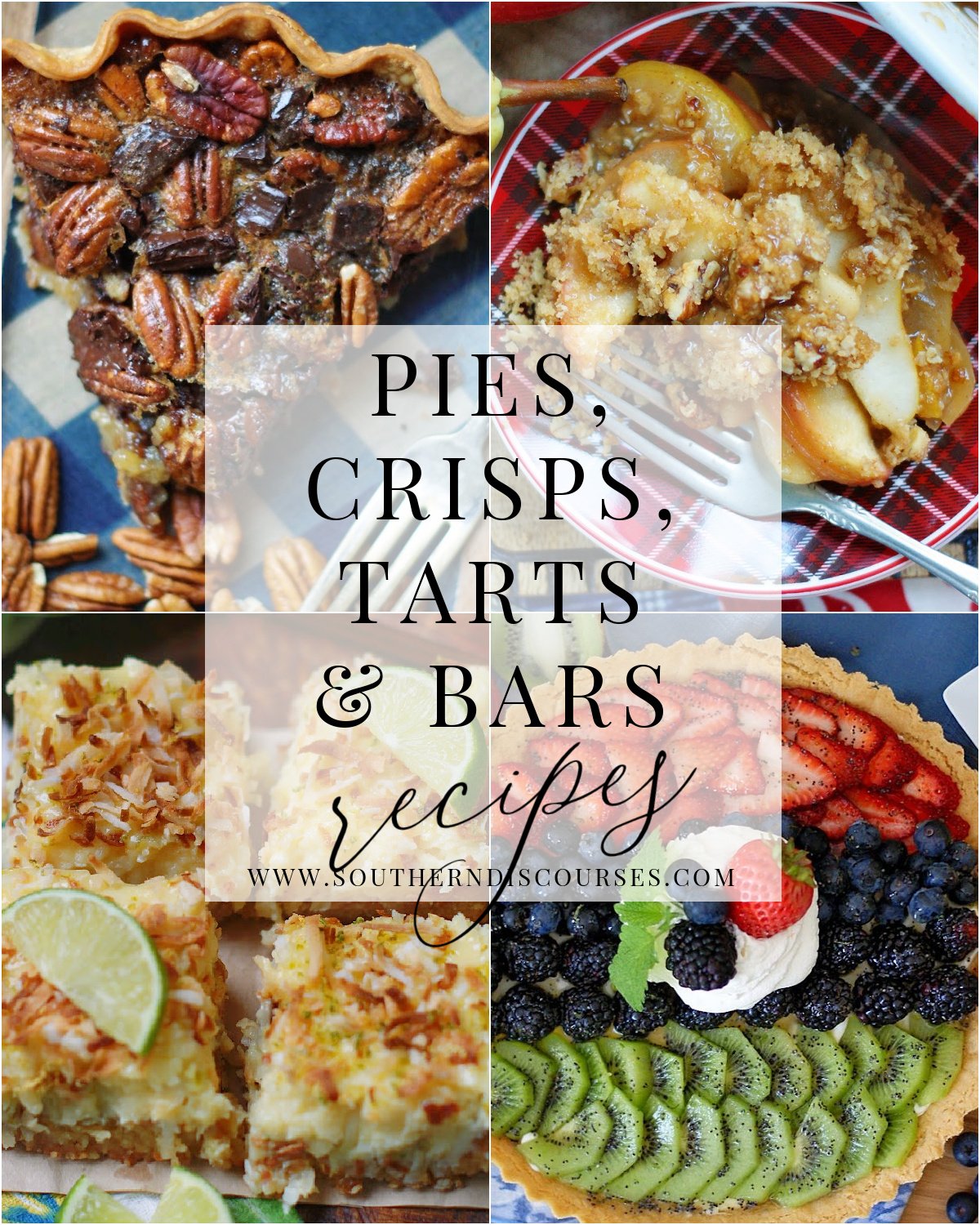 A collage of 4 recipes to show a pie, tart, crisp and bar dessert option to make.