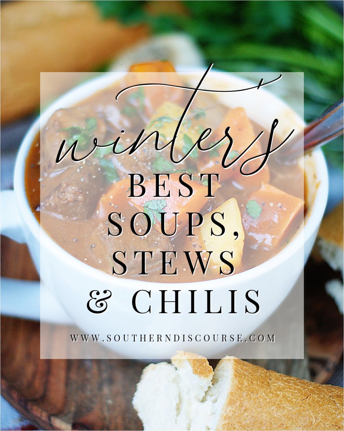 Featured recipe of beef stew with a text overlay of "Winter's Best Soup, Stews & Chilis.