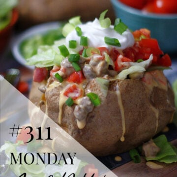 Monday Menu #311- Sausage Vegetable Packets & Party Potatoes
