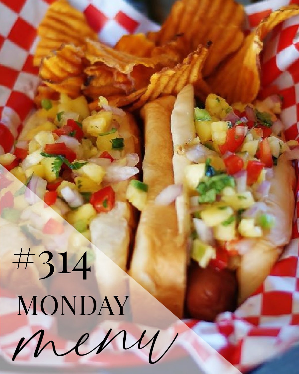 Summer hot dogs topped with mango relish as the feature recipe for this week's mene/ meal ideas.