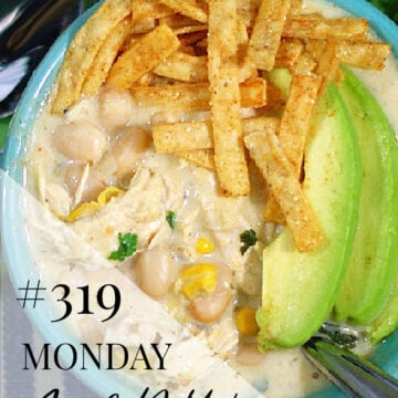 Monday Menu #319- Chicken Chili + Pork Tenderloin